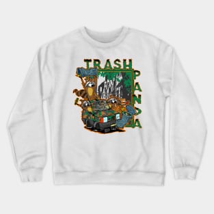 Trash Panda Crewneck Sweatshirt